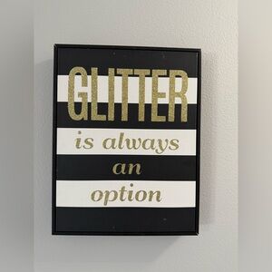 Glitter Always an Option Frame 🖼️